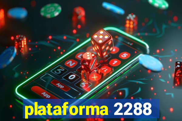 plataforma 2288